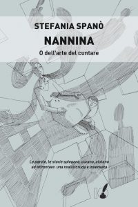 Nannina o dell’arte del cuntare - copertina del libro di Stefania Spanò