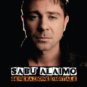 Generazione digitale - copertina del CD di Sabù Alaimo