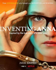 Locandina della serie Netflix Inventing Anna