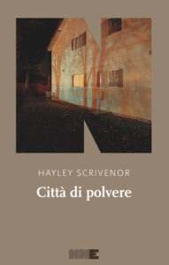 Copertina del romanzo "Città di polvere" di Hayley Scrivenor