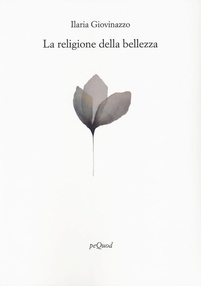 Copertina del libro di poesie "La religione della bellezza" di Ilaria Giovinazzo 