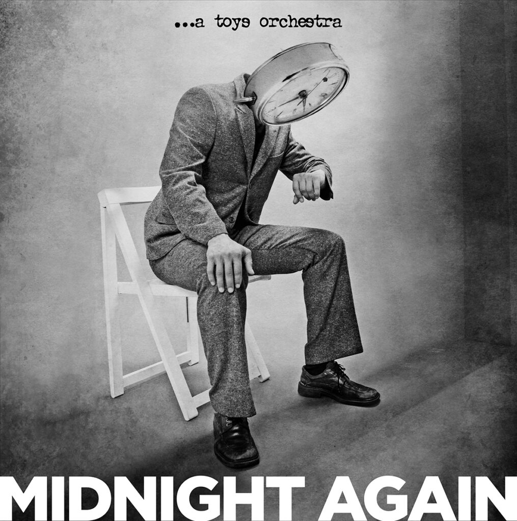 A Toys Orchestra - Midnight Again