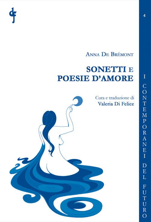 Copertina di Sonetti e poesie d'amore, silloge poetica di Anna De Brémont